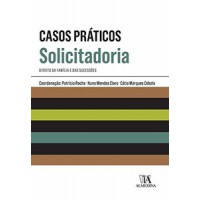 Casos práticos de solicitadoria