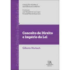 Conceito de direito e império da lei