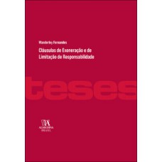 Cláusulas de exoneração e de limitação de responsabilidade