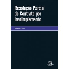 Resolução parcial do contrato por inadimplemento Resolução parcial do contrato por inadimplemento