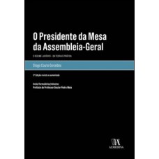 O Presidente da Mesa da Assembleia-geral