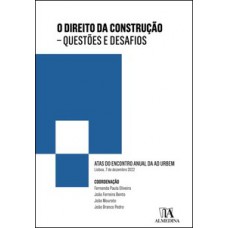 O direito da construção - Atas do Encontro Anual da Ad Urbem 2022