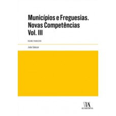 Municípios e freguesias. Novas competências