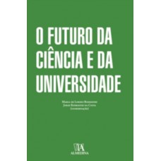 O futuro da ciência e da universidade