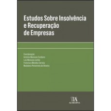 Estudos sobre insolvência e recuperação de empresas Estudos sobre insolvência e recuperação de empresas