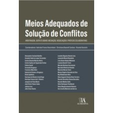Meios adequados de solução de conflitos