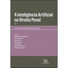 A inteligência artificial no direito penal