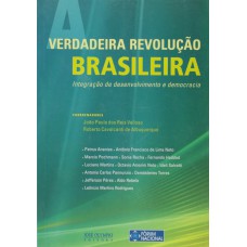 A VERDADEIRA REVOLUÇÃO BRASILEIRA