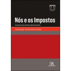 Nós e os impostos Nós e os impostos