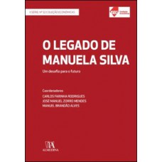 O legado de Manuela Silva