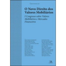 O novo direito dos valores mobiliários O novo direito dos valores mobiliários