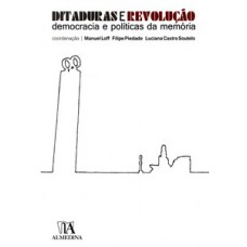 Ditaduras e revolução