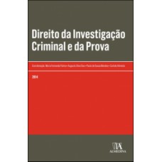 Direito de investigação criminal e da prova