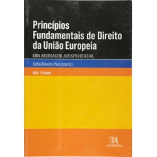 Princípios fundamentais de direito da União Europeia