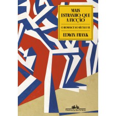 Mais estranho que a ficção