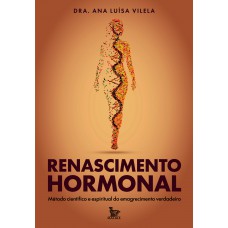 Renascimento hormonal Renascimento hormonal
