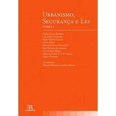 Urbanismo, segurança e lei