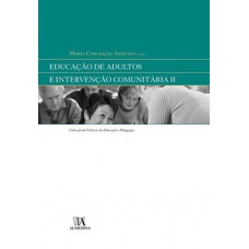 Educação de adultos e intervenção comunitária II