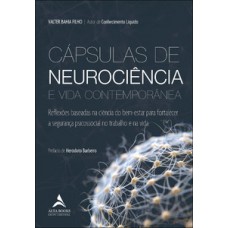 Cápsulas de neurociência e vida contemporânea