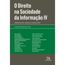 O direito na sociedade da informação IV