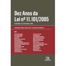 Dez anos da lei nº 11.101/2005