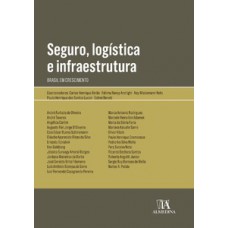Seguro, logística e infraestrutura