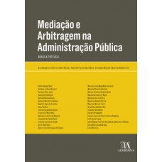 Mediação e arbitragem na administração pública Mediação e arbitragem na administração pública