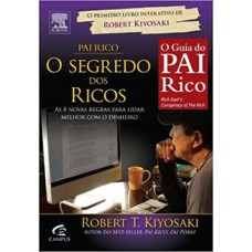 Pai rico o segredo dos ricos Pai rico o segredo dos ricos