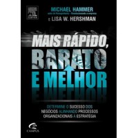 Mais rápido, barato e melhor