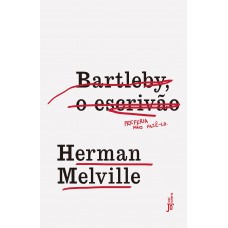 Bartleby, o escrivão