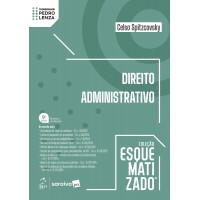 Direito Administrativo - Coleção Esquematizado - 9ª Edição 2026
