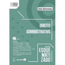 Direito Administrativo - Coleção Esquematizado - 9ª Edição 2026