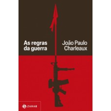 As regras da guerra
