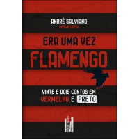 Era uma vez: Flamengo