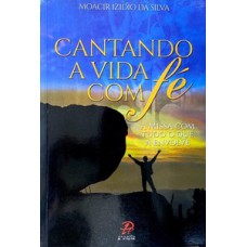 Cantando a vida com fé