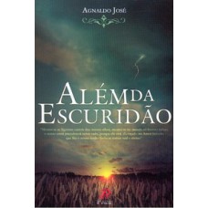 Além da escuridão Além da escuridão