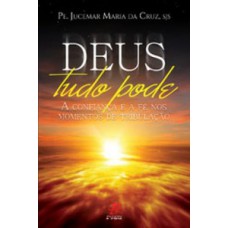 Deus tudo pode