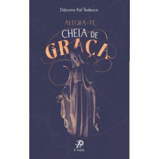 Alegra-te cheia de graça