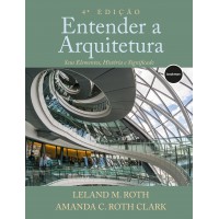 Entender a arquitetura - 4.ed. Entender a arquitetura - 4.ed.