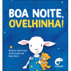 Boa noite, Ovelhinha! Boa noite, Ovelhinha!