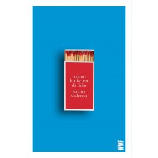 O dano do discurso de ódio