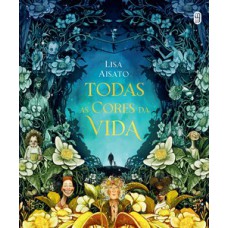 Todas as cores da vida Todas as cores da vida