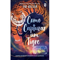 Como capturar um tigre