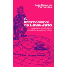 A Internacional da Lava Jato