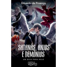 Satanás, anjos e demônios