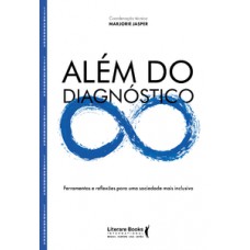 Além do diagnóstico