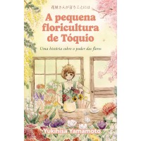 A pequena floricultura de Tóquio