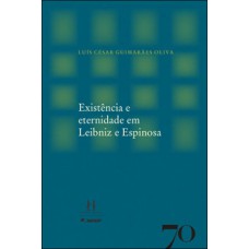 Existência e eternidade em Leibniz e Espinosa