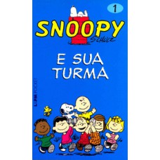 Snoopy 1 – e sua turma