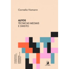 Autos: técnicas mediais e direito